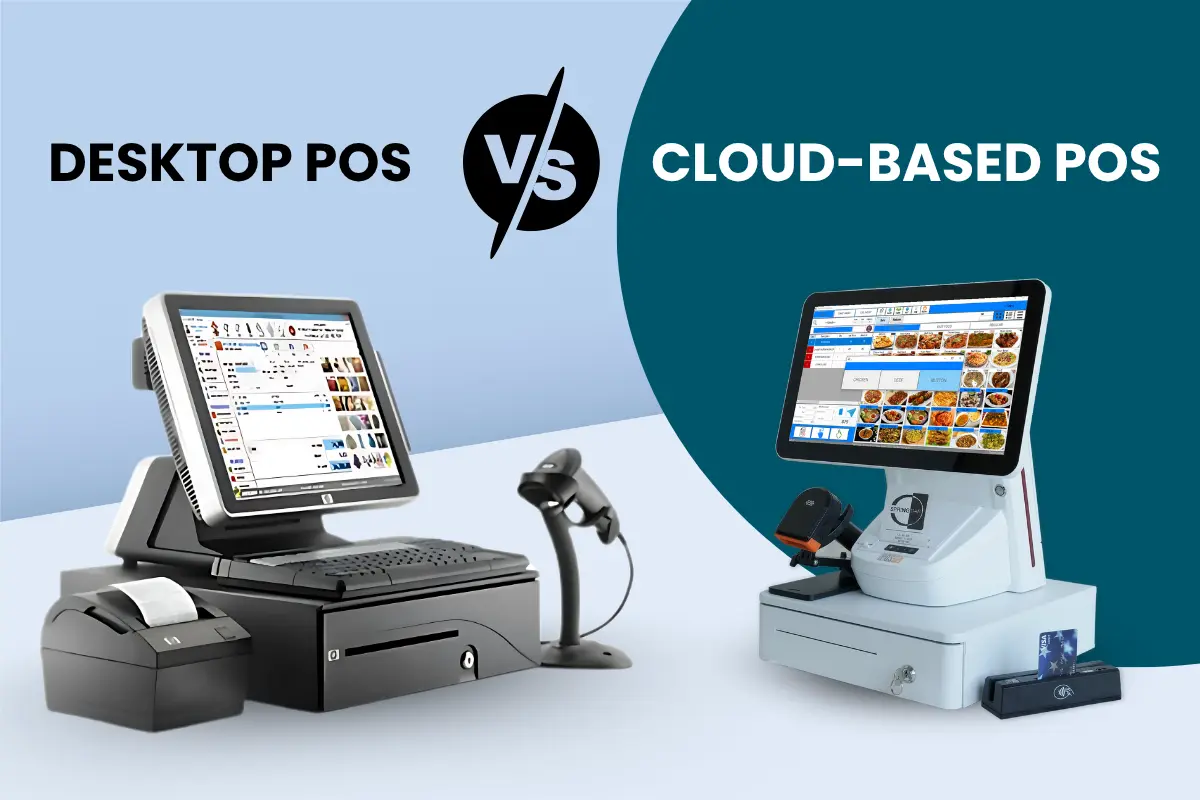 Visual comparison between Cloud-Based POS and Desktop POS systems
